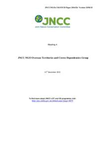 JNCC/NGOs UKOT/CD PaperVersionMeeting 4 JNCC-NGO Overseas Territories and Crown Dependencies Group