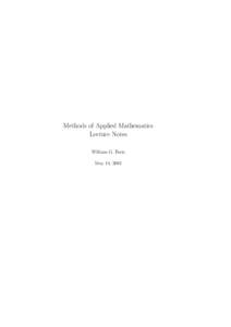 Methods of Applied Mathematics Lecture Notes William G. Faris May 14, 2002  2