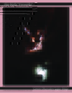 Star-birth “Fireworks”  Image Credit: Gemini Observatory/AURA/B. Reipurth, C. Aspin, T. Rector Gemini Observatory Legacy Image