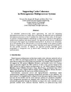 Supporting Cache Coherence in Heterogeneous Multiprocessor Systems Taeweon Suh, Douglas M. Blough, and Hsien-Hsin S. Lee