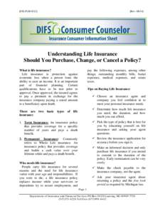[FIS-PUB[removed]Rev[removed]Understanding Life Insurance Should You Purchase, Change, or Cancel a Policy?