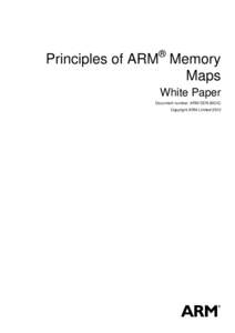 Principles of ARM Memory Maps White Paper