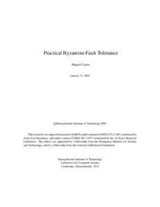 Practical Byzantine Fault Tolerance Miguel Castro January 31, 2001  c Massachusetts Institute of Technology 2001