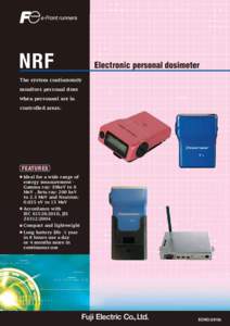 NRF  Electronic personal dosimeter The system continuously monitors personal dose