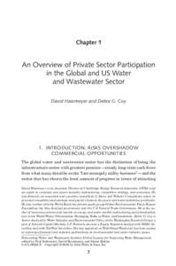 Chapter 1  An Overview of Private Sector Participation in the Global and US Water and Wastewater Sector David Haarmeyer and Debra G. Coy