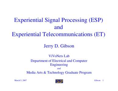 Experiential Telecommunications