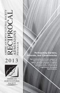 PROGRAM  RECIPROCAL ADMISSIONS  AMERICAN HORTICULTURAL SOCIETY