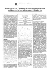 CODESRIA Bulletin, Nos 3 & 4, 2013 Page 67  Managing African Commons: Defragmenting management and Responsive Forest Governance Policy Forum Introduction J. Murombedzi