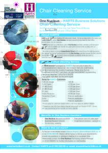 Chair Cleaning Service One Nucleus – HARTS Business Solutions Chair Cleaning Service Another example of how you can Save Time & Money by Single Sourcing all your Office Needs