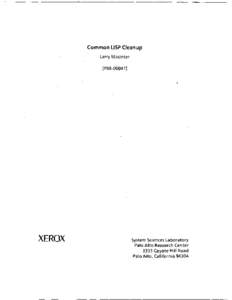 Common LISP Cleanup Larry Masinter [P88[removed]XEROX