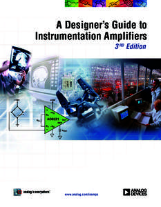 A Designer’s Guide to Instrumentation Amplifiers 3 RD Edition www.analog.com/inamps