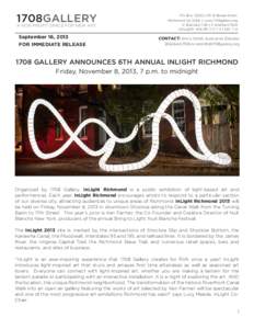 1708GALLERY A NON PROFIT SPACE FOR NEW ART September 16, 2013 FOR IMMEDIATE RELEASE