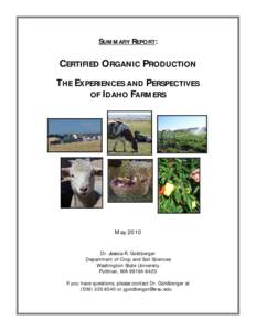SUMMARY REPORT:  CERTIFIED ORGANIC PRODUCTION THE EXPERIENCES AND PERSPECTIVES OF IDAHO FARMERS