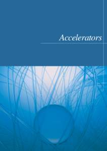 Accelerators  ACCELERATORS 1. Machine Operation ……………………………………………………………………………………… 77 2. PF-AR Upgrading Project……………………………………