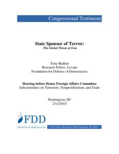 Congressional Testimony  State Sponsor of Terror: The Global Threat of Iran  Tony Badran