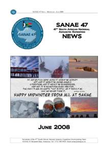 SANAE 47 NEWS – MIDWINTER - JUNESANAE 47 47th South African National Antarctic Expedition