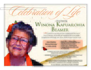 Celebration of Life a lü‘au honoring Winona Kapuailohia B eamer