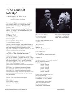 “The Count of Infinity” A mini-opera in three acts words by Marc Abrahams This mini-opera had its premiere as part of the 15th First Annual Ig Nobel Prize Ceremony, at Sanders