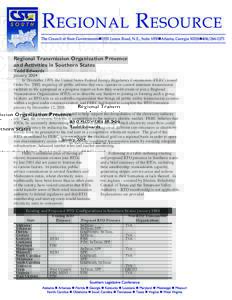 Regional Transmission Organization Presence and Activities in Southern States Todd Edwards JanuaryIn December 1999, the United States Federal Energy Regulatory Commission (FERC) issued