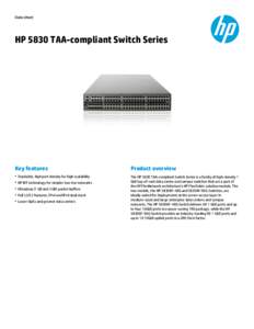 Data sheet  HP 5830 TAA-compliant Switch Series Key features