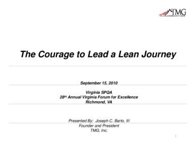 Microsoft PowerPoint - The_Courage_to_Lead_9-15-10_SPQA[1]
