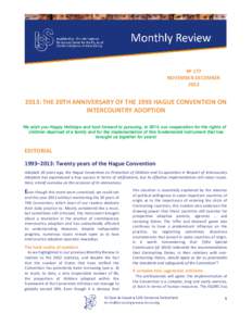 Nº 177 NOVEMBER-DECEMBER: THE 20TH ANNIVERSARY OF THE 1993 HAGUE CONVENTION ON INTERCOUNTRY ADOPTION
