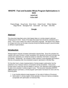 WHOPR - Fast and Scalable Whole Program Optimizations in GCC Initial Draft 12-DecPreston Briggs Doug Evans Brian Grant Robert Hundt William Maddox