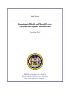 Department of Health and Mental Hygiene - Medical Care Programs Administration