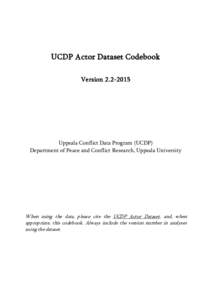 UCDP Actor Dataset Codebook VersionUppsala Conflict Data Program (UCDP) Department of Peace and Conflict Research, Uppsala University