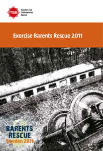 Exercise Barents Rescue 2011  Exercise Barents Rescue 2011 Planning Performance