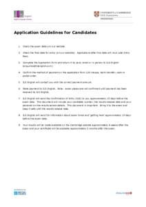 Application Guidelines for CandidatesCheck the exam dates on our website.