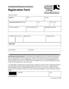 Customized Business Services  Registration Form Please Print Clearly NAME LAST