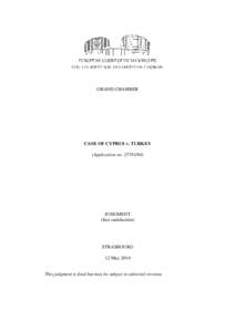 GRAND CHAMBER  CASE OF CYPRUS v. TURKEY (Application no[removed]JUDGMENT