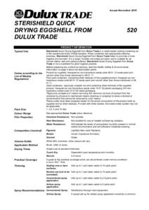 Issued NovemberSTERISHIELD QUICK DRYING EGGSHELL FROM DULUX TRADE