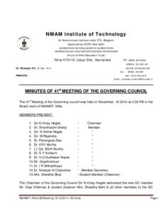 NMAM Institute of Technology An Autonomous Institute under VTU, Belgaum Approved by AICTE, New Delhi ACCREDITED BY NATIONAL BOARD OF ACCREDITATION AWARDED ISOCERTIFICATE BY KEMA NETHERLANDS