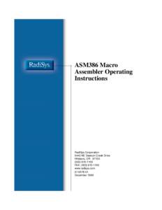 ASM386 Macro Assembler Operating Instructions RadiSys Corporation 5445 NE Dawson Creek Drive