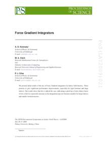 Force Gradient Integrators  School of Physics & Astronomy University of Edinburgh E-mail: [removed]