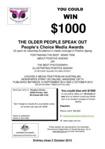 YOU COULD  WIN $1000 THE OLDER PEOPLE SPEAK OUT