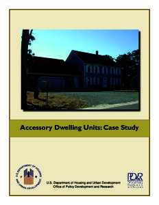 Accessory Dwelling Units: Case Study