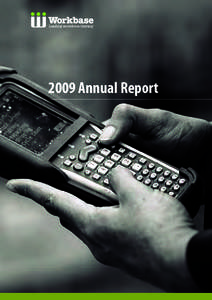 2009 Annual Report  2009 Annual Report | 1 Back row: Wyn Osborne, Marjory Embleton, Duncan Simpson, Vena Crawley, Rod Lingard, Paula Snowden, Mark Hanlon.