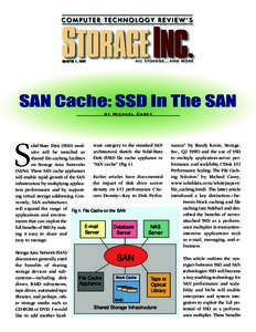 QUARTER 1, 2000  SAN Cache: SSD In The SAN by Michael Casey  S
