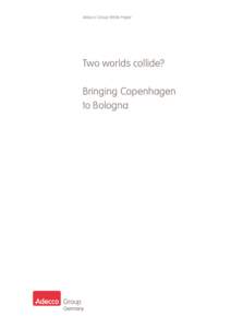 Adecco Group White Paper  Two worlds collide? Bringing Copenhagen to Bologna