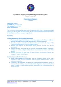EUCAP Nestor - European Capacity Building Mission in the Horn of Africa Vacancy for local staff Procurement Assistant (2 positions) Duty Station: Djibouti