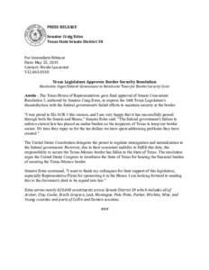 PRESS	
  RELEASE	
   	
   Senator	
  Craig	
  Estes	
   Texas	
  State	
  Senate	
  District	
  30  For	
  Immediate	
  Release	
  