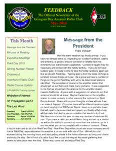 FEEDBACK The Official Newsletter of the Georgian Bay Amateur Radio Club May 2018 © GBARC