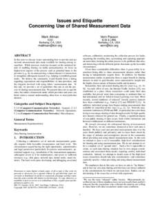 Issues and Etiquette Concerning Use of Shared Measurement Data Mark Allman Vern Paxson