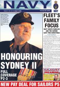 Volume 51, No. 22, November 27, 2008  SAYING GOODBYE: LCDR John Quinn (Rtd) looks out over the Indian Ocean sunset on the