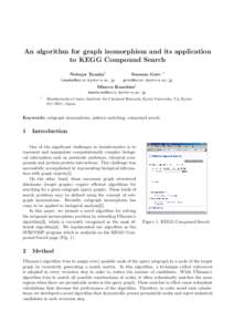 An algorithm for graph isomorphism and its application to KEGG Compound Search Nobuya Tanaka1   Susumu Goto