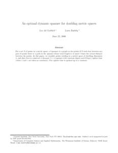 An optimal dynamic spanner for doubling metric spaces Lee-Ad Gottlieb ∗  Liam Roditty