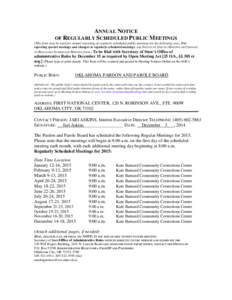 ANNUAL NOTICE OF REGULARLY SCHEDULED PUBLIC MEETINGS (This form may be used for annual reporting of regularly scheduled public meetings for the following year. For reporting special meetings and changes to regularly sche